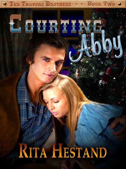 Title details for Courting Abby by Rita Hestand - Available